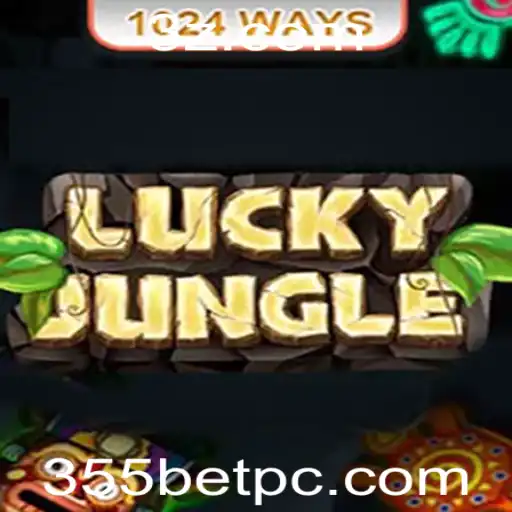 Explorando o Fascinante Mundo de LuckyJungle1024 e a Emoção do 355 Bet