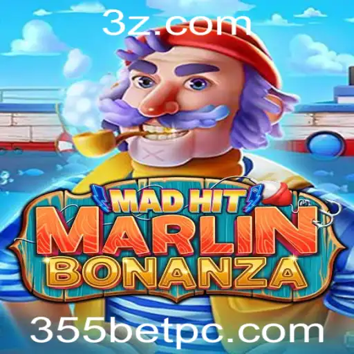 Explorando o Mundo do Jogo MadHitMarlinBonanza com 355 Bet
