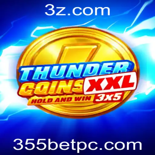 Explorando ThunderCoinsXxl: Um Gameplay Inovador com 355 Bet